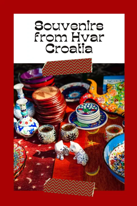 Souvenirs from Hvar Croatia Pinterest PIN