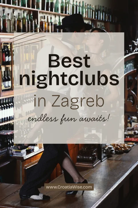 best nightclubs in Zagreb