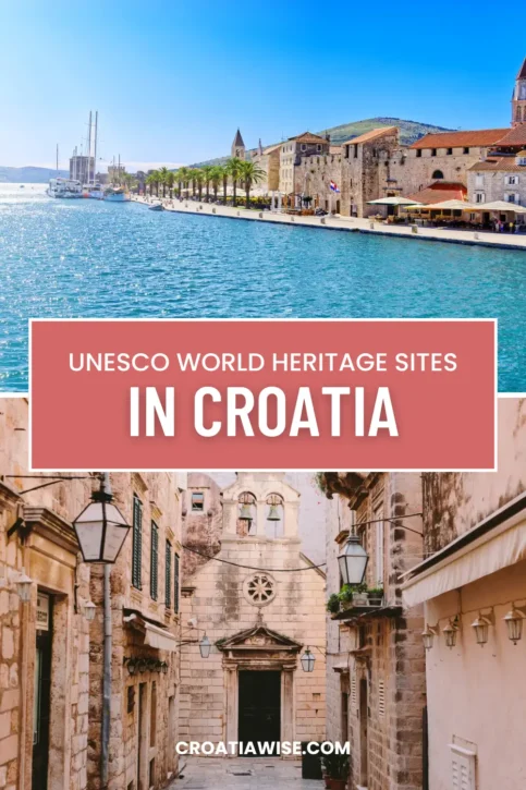 UNESCO Heritage Sites in Croatia Pinterest Pin