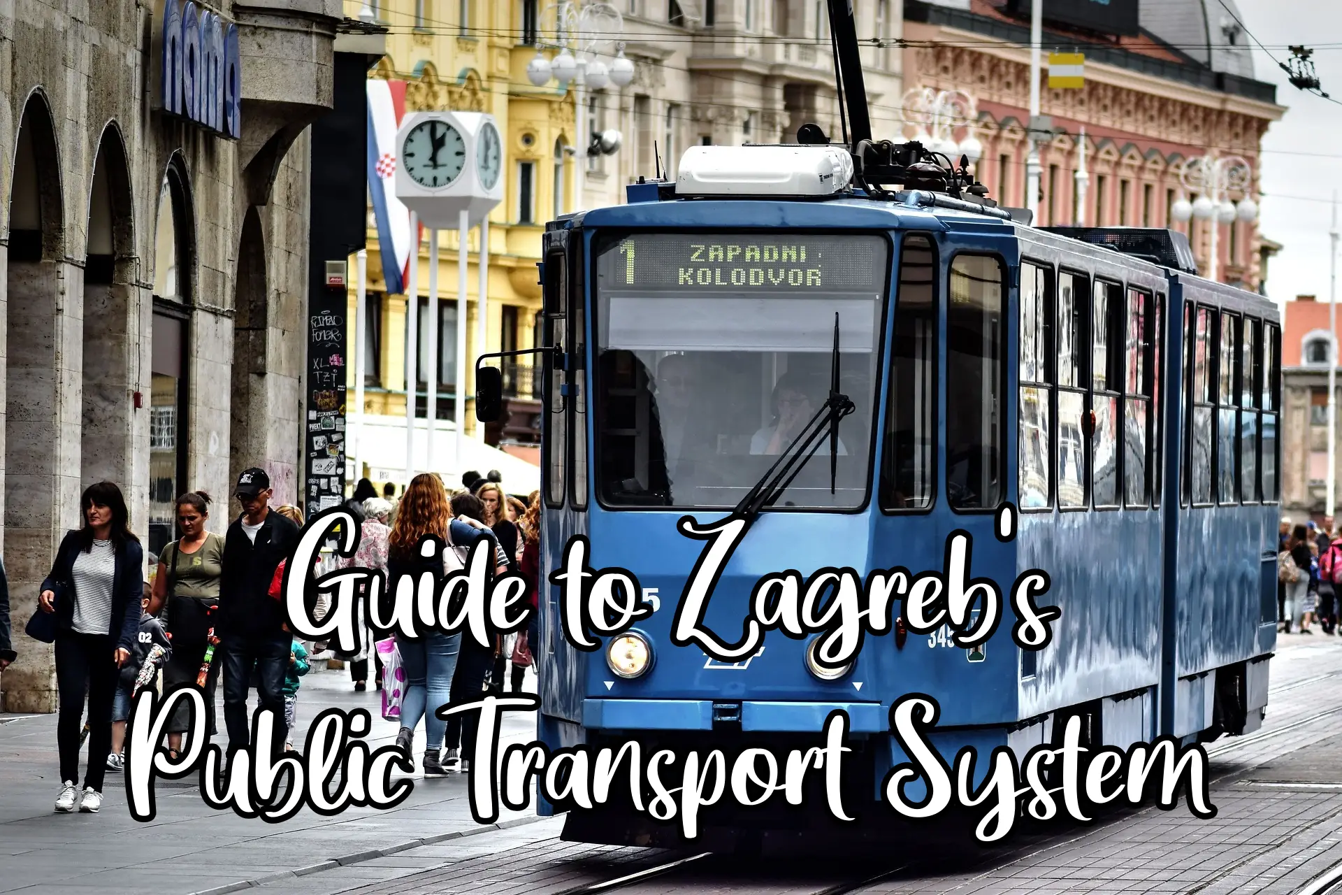 Zagreb Public Transport System Guide