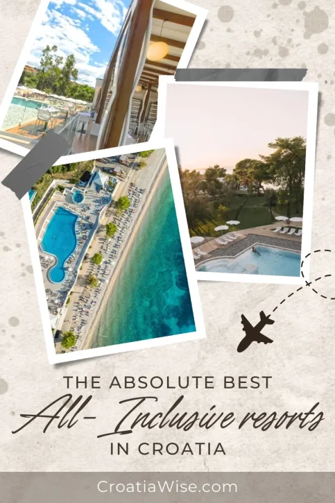 best all inclusive resorts in Croatia PIN